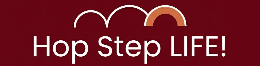 Hop Step LIFE!